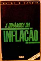 A Dinamica Da Inflacao