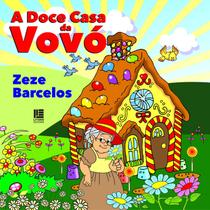 A doce casa da vovó