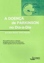 A Doença de Parkinson No Dia-A-Dia