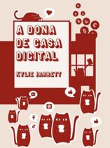 A dona de casa digital - POLITEIA