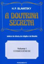 a Doutrina Secreta - (Vol. I) - Cosmogênese