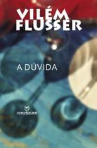 A Dúvida