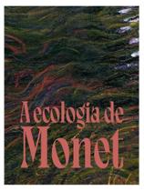 A ecologia de monet