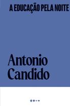 A Educação Pela Noite A Educação Pela Noite