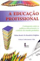 A Educação Profissional. Contraponto Entre As Políticas Educacionais e O Contexto do Mundo Produtivo - Ícone