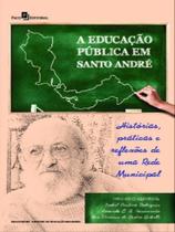 A educação pública em santo andré - PACO EDITORIAL