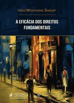 A Eficácia Dos Direitos Fundamentais 2026 Juspodivm A Eficácia Dos Direitos Fundamentais 2026 Juspodivm