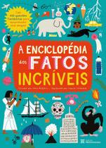 A Enciclopédia dos Fatos Incríveis