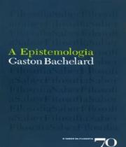 A epistemologia - EDICOES 70 - ALMEDINA
