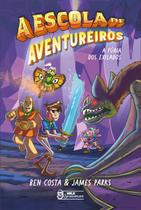 A Escola De Aventureiros - A Fúria Dos Exilados