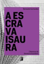 A Escrava Isaura - Clássicos da Literatura Brasileira - Pé da Letra