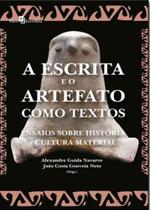 A escrita e o artefato como textos - PACO EDITORIAL A escrita e o artefato como textos - PACO EDITORIAL