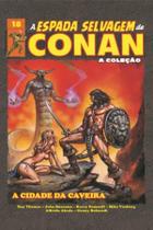 A Espada Selvagem De Conan Vol. 18