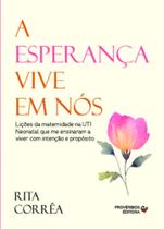 A esperança vive em nós