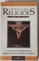 A essência das religiões A essência das religiões