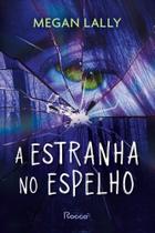 A Estranha No Espelho A Estranha No Espelho
