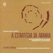 A Estratégia da Aranha A Estratégia da Aranha