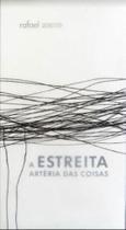 A estreita artéria das coisas