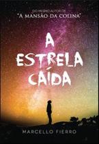 A estrela caída - SCORTECCI _ EDITORA