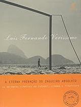 A eterna privação do zagueiro absoluto Paperback Verissimo, Luis Fernando A eterna privação do zagueiro absoluto Paperback Verissimo, Luis Fernando