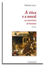 A ética e a moral - GARAMOND