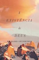 A Existência De Deus - 2 Edição - Editora Monergismo