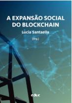 A expansão social do blockchain - EDUC