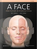 A face atlas ilustrado de anatomia clínica - Editora Napoleão