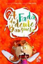 A fada do dente banguela