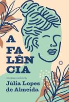 A Falência - (Campos) - CAMPOS EDITORA A Falência - (Campos) - CAMPOS EDITORA