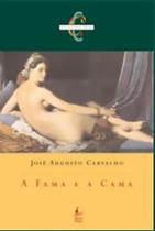 A fama e a cama A fama e a cama
