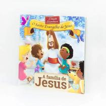 A FAMíLIA DE JESUS - ELEVACAO A FAMíLIA DE JESUS - ELEVACAO