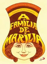 A Família de Marília - Paulus Editora