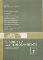 A Família na Contemporaneidade - Aspectos Jurídicos - JusPodivm A Família na Contemporaneidade - Aspectos Jurídicos - JusPodivm