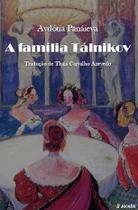A Família Tálnikov Sortido