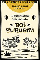 A fantástica história do Boi Surubim