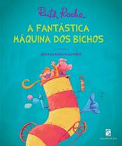A Fantástica Máquina dos Bichos