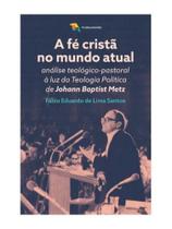 A fé cristã no mundo atual