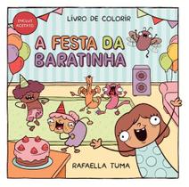 A Festa Da Baratinha Livro De Colorir A Festa Da Baratinha Livro De Colorir
