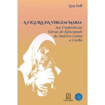 A Figura da Virgem Maria - SANTUARIO A Figura da Virgem Maria - SANTUARIO