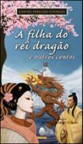 A filha do rei dragão e outros contos - AQUARIANA