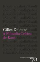 A filosofia crítica de Kant - EDICOES 70 - ALMEDINA A filosofia crítica de Kant - EDICOES 70 - ALMEDINA