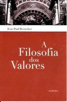 A filosofia dos valores - Almedina