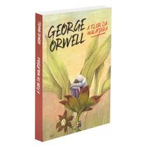 A Flor Da Inglaterra - George Orwell