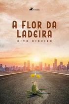 A Flor da Ladeira