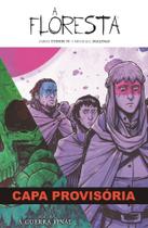 A Floresta Volume 6: A Guerra Final - DEVIR