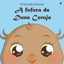 A Fofoca da Dona Coruja