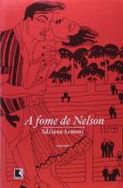 A Fome de Nelson