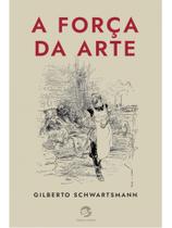 A força da arte