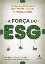 A Força do ESG - ALTA BOOKS